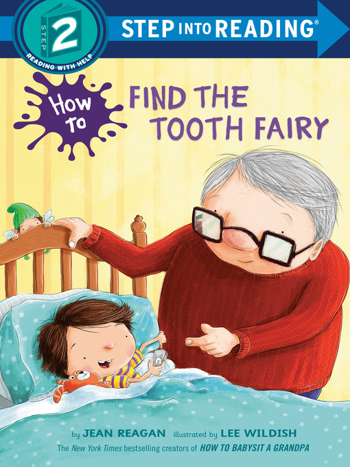 Title details for How to Find the Tooth Fairy by Jean Reagan - Wait list